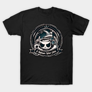 Nightmare Before Coffee V5 T-Shirt